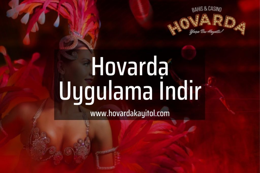 Hovarda uygulama